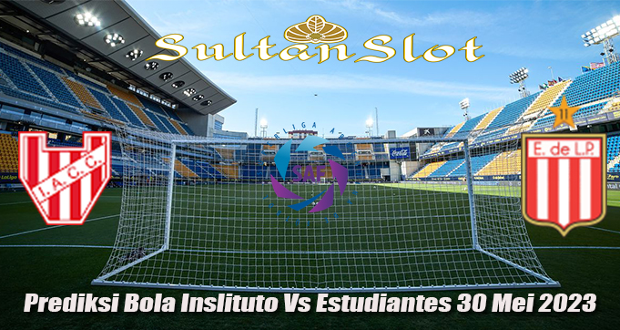 Prediksi Bola Inslituto Vs Estudiantes 30 Mei 2023