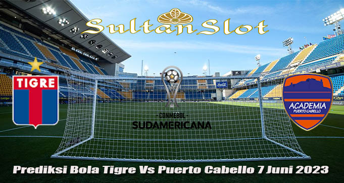 Prediksi Bola Tigre Vs Puerto Cabello 7 Juni 2023