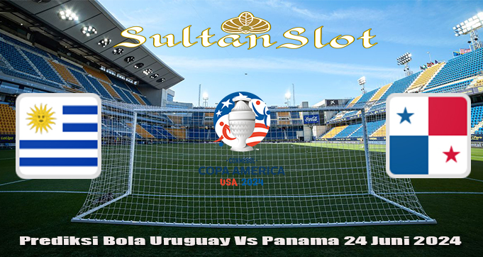 Prediksi Bola Uruguay Vs Panama 24 Juni 2024